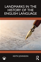 Keith Johnson, Keith (University of Lancaster Johnson, Johnson Keith - Landmarks in the History of the English Language