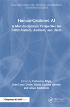 Catherine Denis Regis, Maria Luciana Axente, Jean-Louis Denis, Denis Jean-Louis, Atsuo Kishimoto, Catherine Régis - Human-Centered Ai