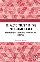 Agnieszka Miarka, Agnieszka (University of Silesia Miarka - De Facto States in the Post-Soviet Area