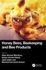 Aijaz Ahmad (Imtiyaz Memorial Gov Degree Wachkoo, Aijaz Ahmad (Imtiyaz Memorial Government Wachkoo, Mohammad Javed Ansari, Gulzar Ahmad Nayik, Jalal Uddin, Aijaz Ahmad Wachkoo - Honey Bees, Beekeeping and Bee Products