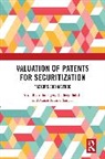 Rajdeep Bakshi, Arundhati Banerjee, Arundhati Bakshi Banerjee, Banerjee Arundhati, Manas Kumar Sanyal - Valuation of Patents for Securitization