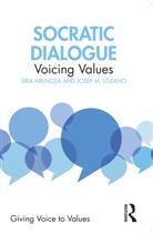 Sira Abenoza, Sira Lozano Abenoza, Josep M. Lozano, Lozano Josep M. - Socratic Dialogue