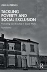 John H. Pierson, John H. (University of Staffordshire Pierson, Pierson John H. - Tackling Poverty and Social Exclusion