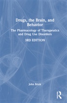 John Brick, John (Intoxikon International Brick, Brick John - Drugs, the Brain, and Behavior