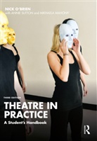 Nick O'Brien, Nick (The Stanislavski Experience O''brien - Theatre in Practice
