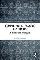 Ruwani Fernando - Comparing Pathways of Desistance