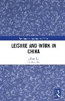 Huimei (Zhejiang University Liu, Huimei Liu - Leisure and Work in China