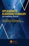 Sashi Edupuganti, Jeannette Pugh, Anita Ravani, Anita Edupuganti Ravani, Sooraj Sushama - Applications of Blockchain Technology