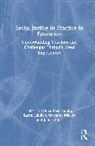 Janice (University of Bedfordshire Wearmouth, Karen Lindley, Uvanney Maylor, Maylor Uvanney, James Shea, Shea James... - Social Justice in Practice in Education