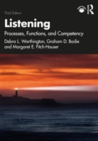 Graham D. Bodie, Margaret E. Fitch-Hauser, Fitch-Hauser Margaret E., Debra L. Worthington, Debra L. (Auburn University Worthington, Debra L. Bodie Worthington - Listening