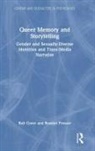 Rob Cover, Rob (University of West Australia) Prosser Cover, Rob Prosser Cover, Cover Rob, Rosslyn Prosser - Queer Memory and Storytelling