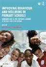 Jean (Early Intervention Foundation Gross, Jean Gross, Gross Jean, Sarah Seleznyov - Improving Behaviour and Wellbeing in Primary Schools
