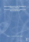Jean (Early Intervention Foundation Gross, Jean Gross, Gross Jean, Sarah Seleznyov - Improving Behaviour and Wellbeing in Primary Schools
