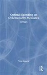Sherita-Tara Kissoon, Tara Kissoon - Optimal Spending on Cybersecurity Measures
