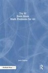 Jerry Kaplan, Kaplan Jerry, Ysemay Dercon - Try It! Even More Math Problems for All