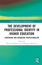 Myint Swe (University of Bahrain Khine, Myint Swe Khine, Khine Myint Swe, Abdulghani Muthanna - Development of Professional Identity in Higher Education