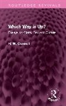 R. W. Connell - Which Way Is Up?