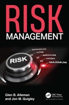 Glen B. Alleman, Glen B. Quigley Alleman, Jon M. Quigley, Quigley Jon M. - Risk Management