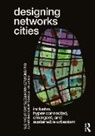 James Brearley, Brearley James, Steve Whitford, Steve Brearley Whitford - Designing Networks Cities
