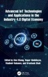 Alex Abdullayev Khang, Vugar Abdullayev, Vladimir Hahanov, Alex Khang, Vrushank Shah - Advanced Iot Technologies and Applications in the Industry 4.0
