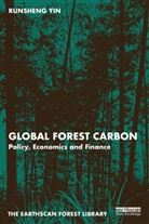 Runsheng Yin, Yin Runsheng - Global Forest Carbon