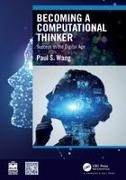 Paul S Wang - Becoming a Computational Thinker Success in the Digital Age