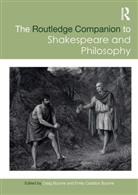 Craig Caddick Bourne Bourne, Craig Bourne, Bourne Craig, Emily Caddick Bourne, Caddick Bourne Emily - Routledge Companion to Shakespeare and Philosophy