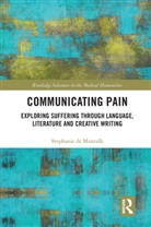 Stephanie De Montalk, de Montalk Stephanie - Communicating Pain