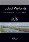 Yiyi Poggio Sulaeman, Budiman Minasny, Minasny Budiman, Dedi Nursyamsi, Laura Poggio, Yiyi Sulaeman - Tropical Wetlands - Innovation in Mapping and Management