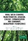Rilus Dharmawan Kinseng, Arya Dharmawan, Rilus Kinseng, Djuara Lubis, Annisa Seminar - Rural Socio Economic Transformation: Agrarian, Ecology,