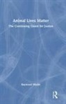 Raymond Wacks, Raymond (University of Hong Kong) Wacks, Wacks Raymond - Animal Lives Matter