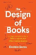 Debbie Berne - The Design of Books