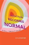 Jaeyoon Park - Addiction Becomes Normal