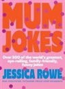 Jessica Rowe - Mum Jokes