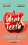 Lynsey May, May Lynsey - Weak Teeth