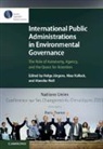 Helge (Iscte Instituto Universitario De L Jorgens, Helge Jörgens, Nina Kolleck, Mareike Well - International Public Administrations in Environmental Governance