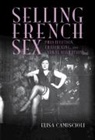Elisa Camiscioli, Elisa (Binghamton University Camiscioli - Selling French Sex