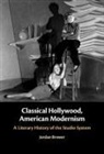 Jordan Brower, Jordan (University of Kentucky) Brower - Classical Hollywood, American Modernism