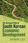 Jaymin Lee, Jaymin (Yonsei University Lee - Tortuous Path of South Korean Economic Development