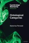 Katarina Perovic, Katarina (University of Iowa) Perovic - Ontological Categories