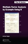 Jerome Pages, Jerome (Agrocampus-Ouest Pages, Jérôme Pagès - Multiple Factor Analysis By Example Using R