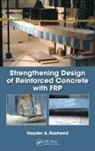 Hayder A. Rasheed - Strengthening Design of Reinforced Concrete With Frp