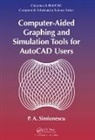 P. A. Simionescu, Simionescu P. A. - Computer-Aided Graphing and Simulation Tools for Autocad Users