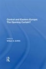 William E Griffith - Central and Eastern Europe