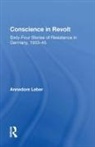 Annedore Leber - Conscience in Revolt