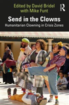 David Funt Bridel, David Bridel, Bridel David, Mike Funt - Send in the Clowns
