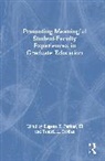 III Parker, Eugene T. Parker III, Teniell L. Trolian - Promoting Meaningful Student-Faculty Experiences in Graduate Education