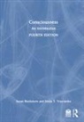 Susan Blackmore, Susan Troscianko Blackmore, Blackmore Susan, Emily T. Troscianko, Troscianko Emily T. - Consciousness