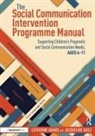 Catherine Adams, Catherine Gaile Adams, Jacqueline Gaile, Gaile Jacqueline - Social Communication Intervention Programme Manual