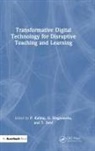 P Singaravelu Kaliraj, T Devi, P Kaliraj, G Singaravelu - Transformative Digital Technology for Disruptive Teaching and Learning